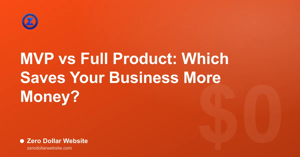 Read: MVP vs Full Product: Which Saves Your Business More Money? MVP vs Full Product: Which Saves Your Business More Money?